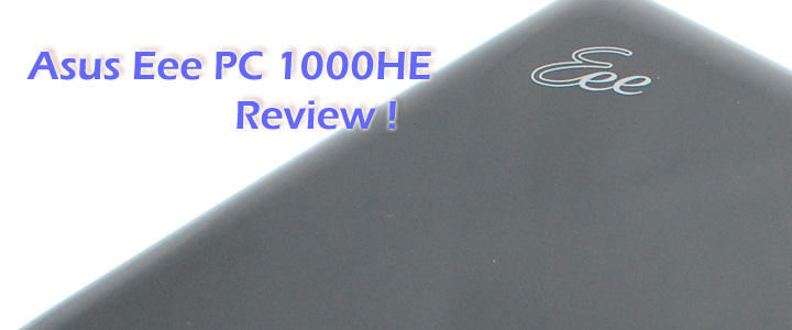 default thumb Review : Asus Eee pc 1000HE