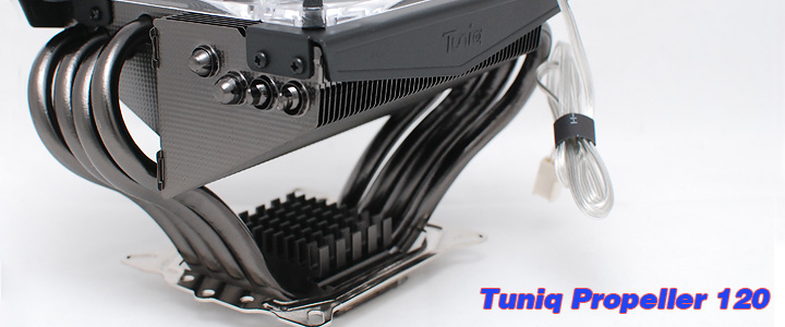 default thumb Review : Tuniq Propeller 120 CPU Cooler