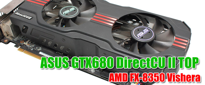 ASUS GTX 680 DirectCU II TOP Review