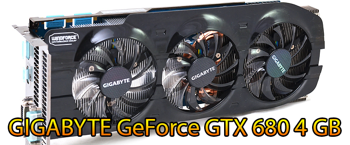 GIGABYTE GEFORCE GTX 680 4GB Review