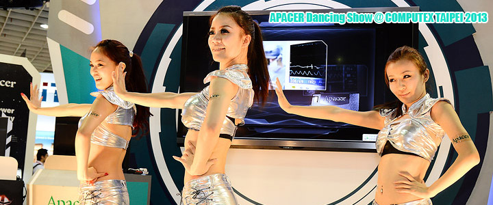 default thumb APACER Dancing Show @ COMPUTEX TAIPEI 2013