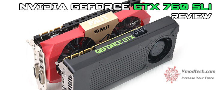 NVIDIA GeForce GTX 760 SLI Performance Review