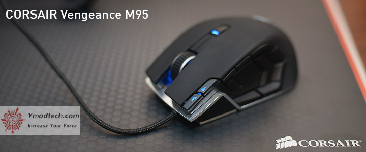 Corsair Vengeance M95 Performance MMO and RTS Laser Gaming Mouse Review