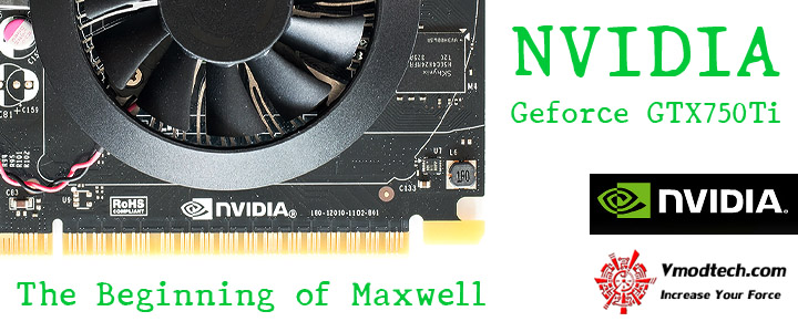 NVIDIA Geforce GTX750Ti 2GB GDDR5 The Beginning of Maxwell