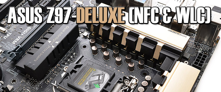 default thumb ASUS Z97-DELUXE (NFC & WLC) Motherboard Review