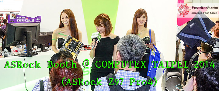 ASRock Booth @ COMPUTEX TAIPEI 2014 (ASRock Z97 Pro4)