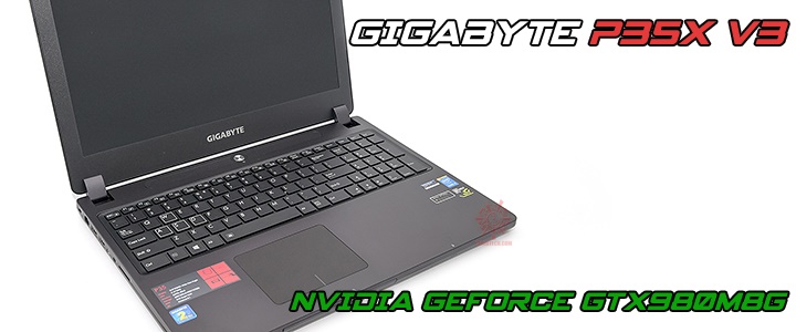 GIGABYTE P35X V3 with NVIDIA GeForce GTX980M 8GB