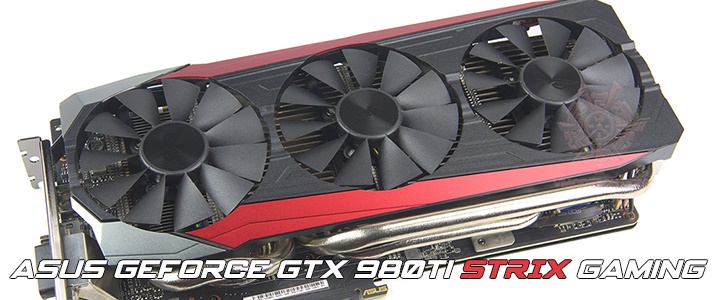 ASUS GeForce GTX 980Ti STRIX Gaming Review