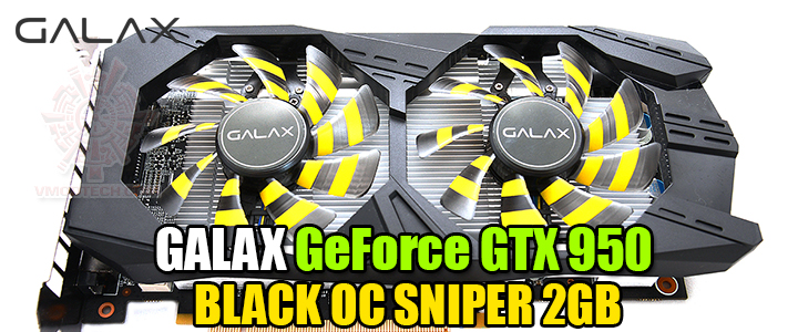 GALAX GeForce GTX 950 BLACK OC SNIPER 2GB