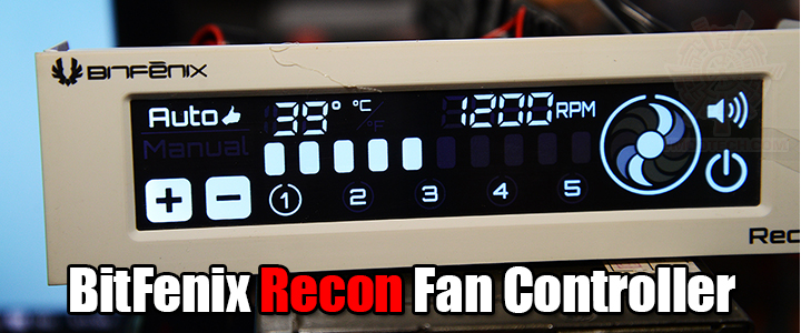 default thumb BitFenix Recon Fan Controller Review