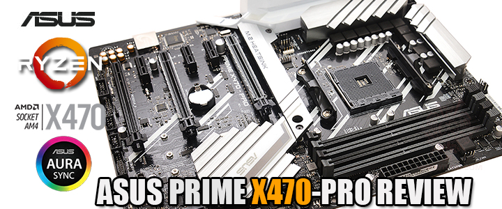 ASUS PRIME X470-PRO REVIEW