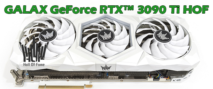 GALAX GeForce RTX™ 3090 Ti HOF Review