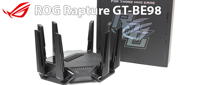ASUS ROG Rapture GT-BE98 Quad-band WiFi 7 (802.11be) Gaming Router Review