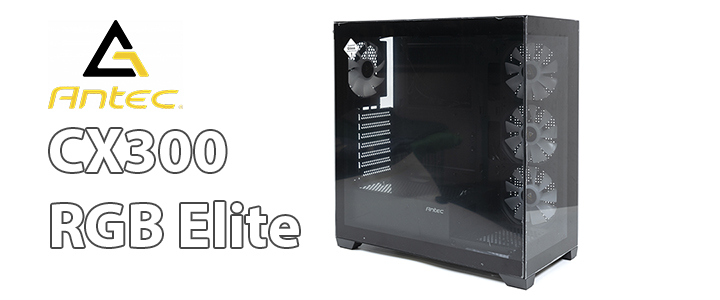 Antec CX300 RGB Elite Mid Tower Gaming Case Review