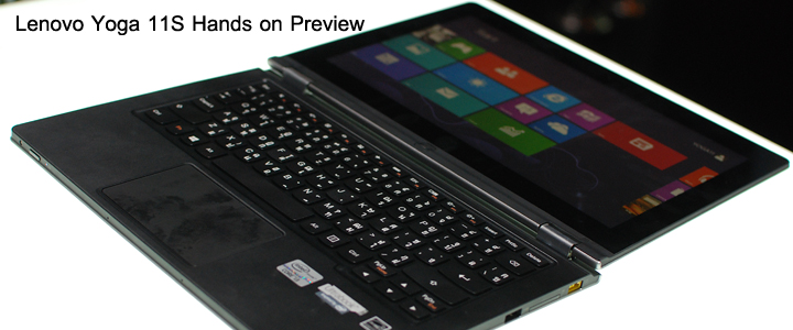 Hands on Preview : Lenovo Ideapad Yoga 11S และ Yoga 13