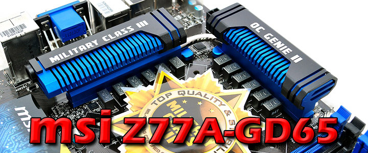 msi z77a gd65 msi Z77A GD65 Preview