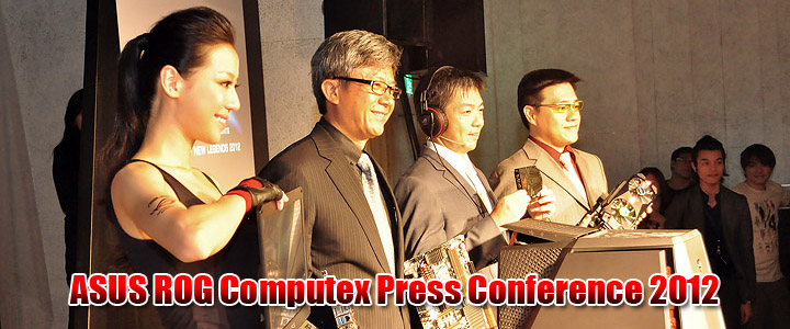 asus rog computex press conference 2012 ASUS ROG COMPUTEX Press Conference 2012