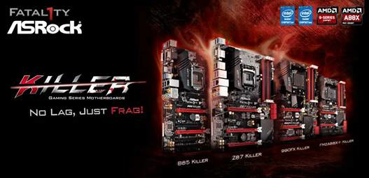 011 เตรียมตัวให้พร้อม!  เมนบอร์ด ASRock Killer Series ทั้ง 4 รุ่นมาถึงแล้ว!