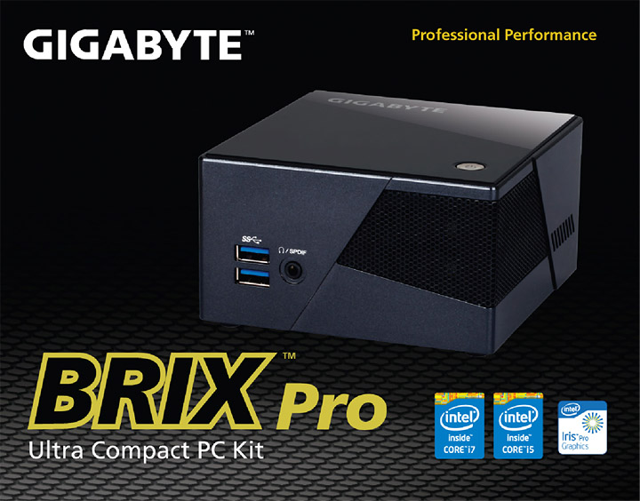 017 GIGABYTE เปิดตัว BRIX Pro ที่มาพร้อมกับ Intel® Iris™ Pro Graphics  เครื่องคอมพิวเตอร์ขนาดเล็กที่มาพร้อมระบบการประมวลผลที่ยอดเยี่ยม ด้วยประสิทธิภาพกราฟิกที่ได้รับการพัฒนามาเป็นพิเศษ