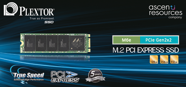 plextor m6e 2 Ascenti Resources ส่งสุดยอด SSD แห่งอนาคต “PLEXTOR M6e M.2 2280 PCIe SSD” ความเร็วทะลุคอขวด 