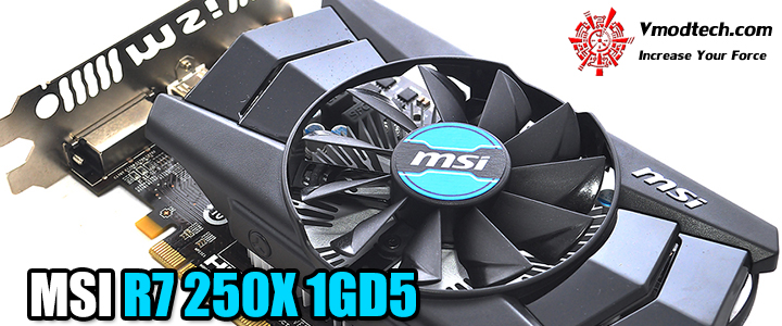 msi r7 250x 1gd5 MSI R7 250X 1GD5