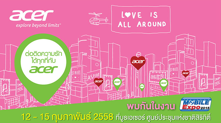 012 Acer Promotion Mobile Expo February 15  12 15 กุมภาพันธ์ 2558 ที่บูธเอเซอร์ ศูนย์ประชุมแห่งชาติสิริกิติ์