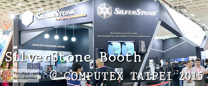 silverstone Conclusion of COMPUTEX TAIPEI 2015 reported by Vmodtech.com