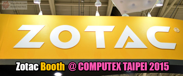 zotacbooth Conclusion of COMPUTEX TAIPEI 2015 reported by Vmodtech.com