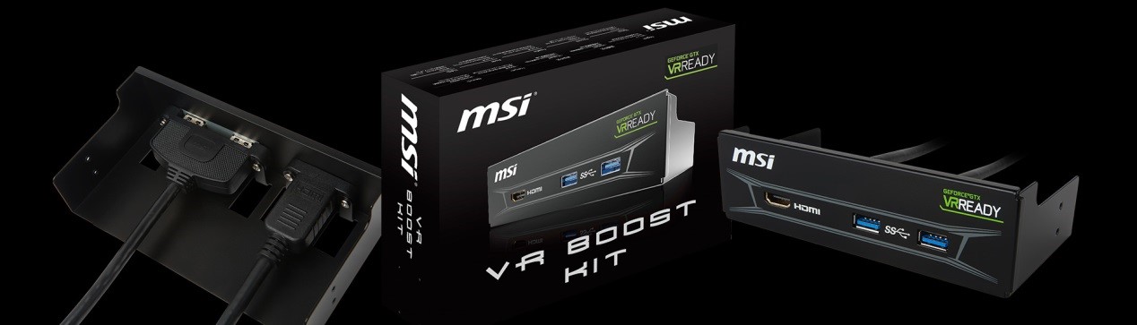 ทำเรื่อง VR ให้เป็นเรื่องง่ายๆด้วย MSI VR BOOST KIT