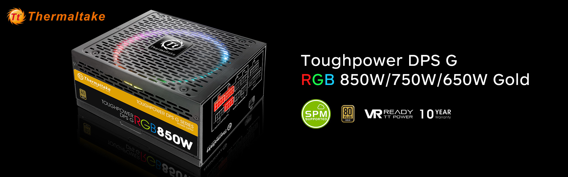 thermaltake toughpower dps g rgb gold series smart power supply unit with smart power management spmand tt power vr ready Thermaltake เปิดตัวเพาวเวอร์ซัพพลายรุ่นใหม่ Toughpower DPS G RGB Gold Series Digital PSU ที่พร้อมรองรับ  TT Power VR Ready Certificated เต็มรูปแบบ