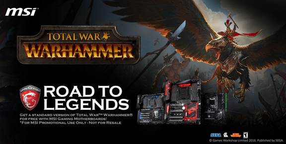 image0041 MSI ขยายเวลากับโปรโมชั่นใหม่กับเกมส์ TotalWar Warhammer สำหรับลูกค้าที่ซื้อ Motherboard รุ่น X99 และ 100 Series จาก MSI 