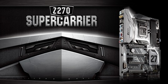 asrock z270 supercarrier ปลดล็อคพลังที่ไร้ขีดจำกัด Intel 200 series ไปกับเมนบอร์ด ASRock รุ่นใหม่