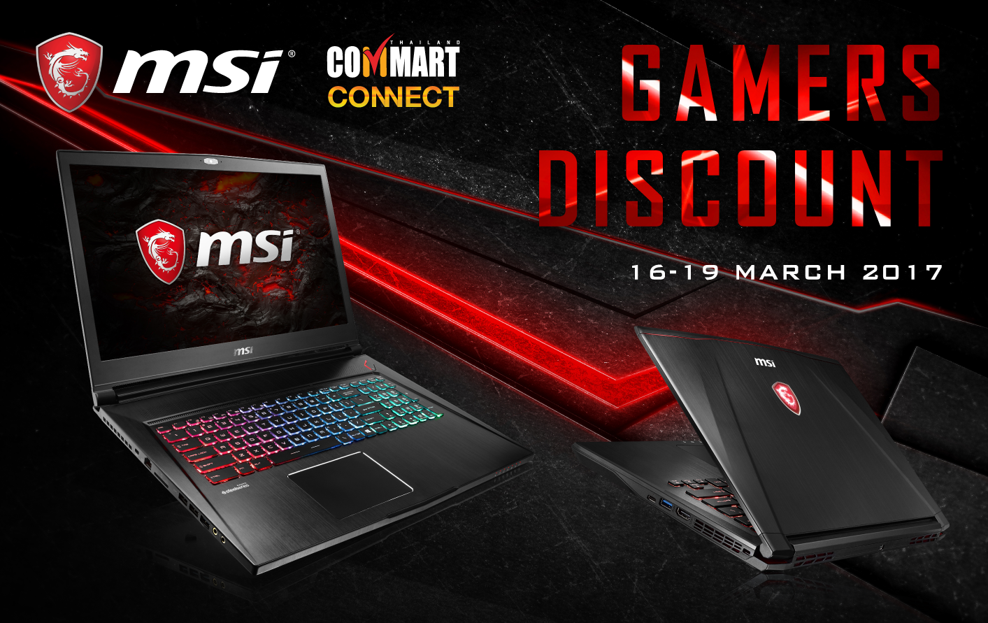 1 MSI Gaming Notebook ลดจัดหนัก CPU GEN 6  7 สูงสุดถึง 34,000 บาท ที่งาน Commart Connect 2017 ศูนย์การประชุมแห่งชาติสิริกิติ์ 16 – 19 มีนาคม 2560