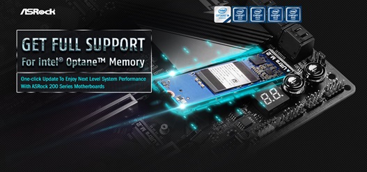 asrock intel optane technology 1 เมนบอร์ด ASRock 200 series พร้อมแล้ว สำหรับเทคโนโลยี Intel® Optane™ Memory