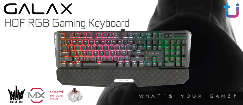 pr galax hof rgb gaming keyboard อย่าพลาดที่จะเป็นเจ้าของ GALAX HOF RGB Gaming Keyboard Limited Edition กับคีย์บบอร์ด Cherry MX ตัวกลั่นสุดคุ้มที่สุด !!