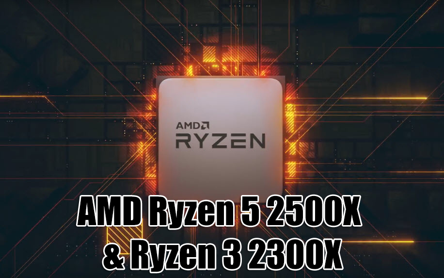 2018 06 16 6 59 421 รุ่นเล็กมาแล้ว!!ผลทดสอบ AMD Ryzen 5 2500X และ Ryzen 3 2300X อย่างไม่เป็นทางการโดยมี Boost Clock สูงถึง 4.0 GHz 