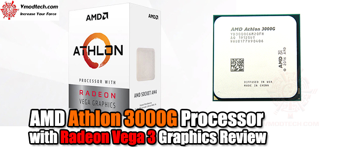 amd athlon 3000g processor with radeon vega 3 graphics review AMD Athlon 3000G Processor with Radeon Vega 3 Graphics Review