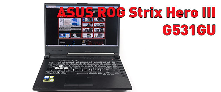 main1 ASUS ROG Strix Hero III G531GU with Intel Core i7 GEN 9th Review