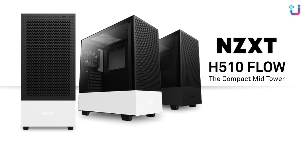 nzxt h510 flow NZXT H510 FLOW Compact Mid tower Case อากาศถ่ายเทได้อย่างมีประสิทธิภาพด้วยนดีไซน์ใหม่ล่าสุดจาก NZXT