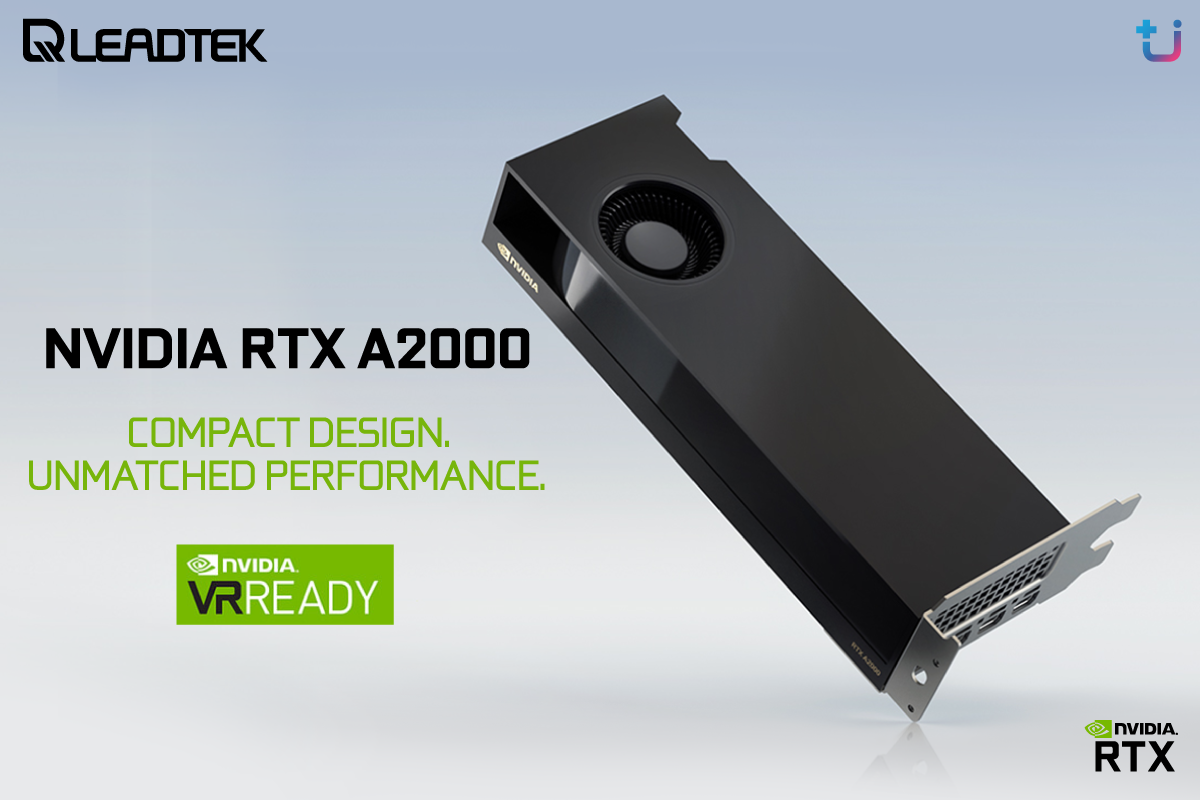 leadtek a2000 3 Ascenti เปิดตัว LEADTEK NVIDIA RTX A2000 12GB กราฟิกการ์ดสำหรับการทำงานสำหรับมืออาชีพ เพิ่มประสิทธิภาพการทำงานของคุณให้ดียิ่งขึ้น