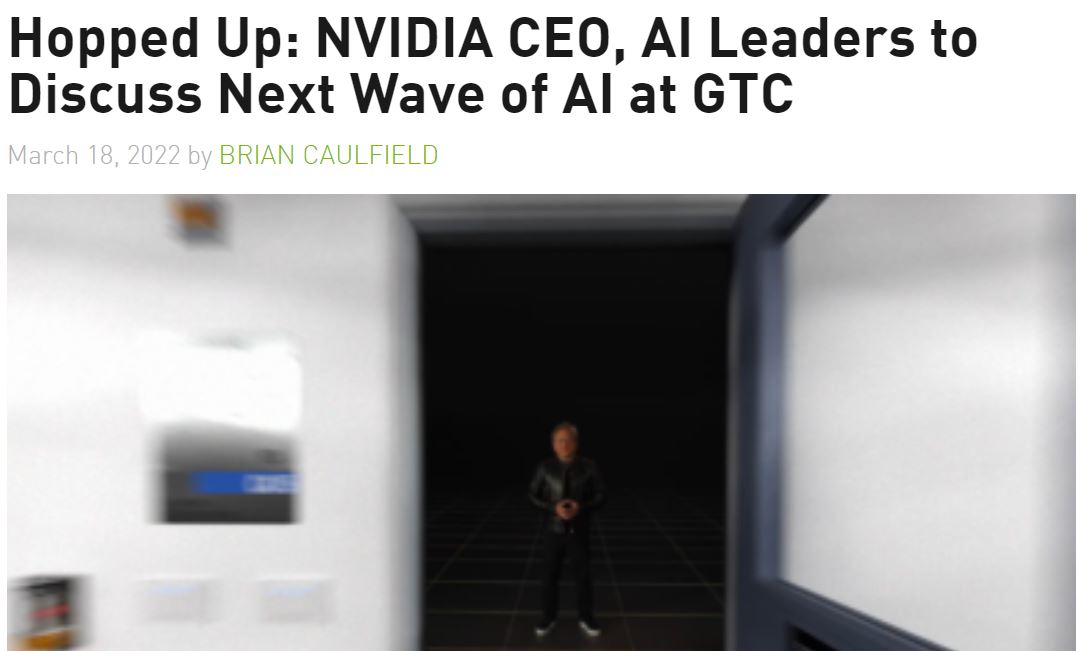 nvidia hopped up คาด Nvidia อาจจะเปิดตัวการ์ดจอ Hopper รุ่นใหม่ในงาน GTC 2022 ที่จะถึงนี้