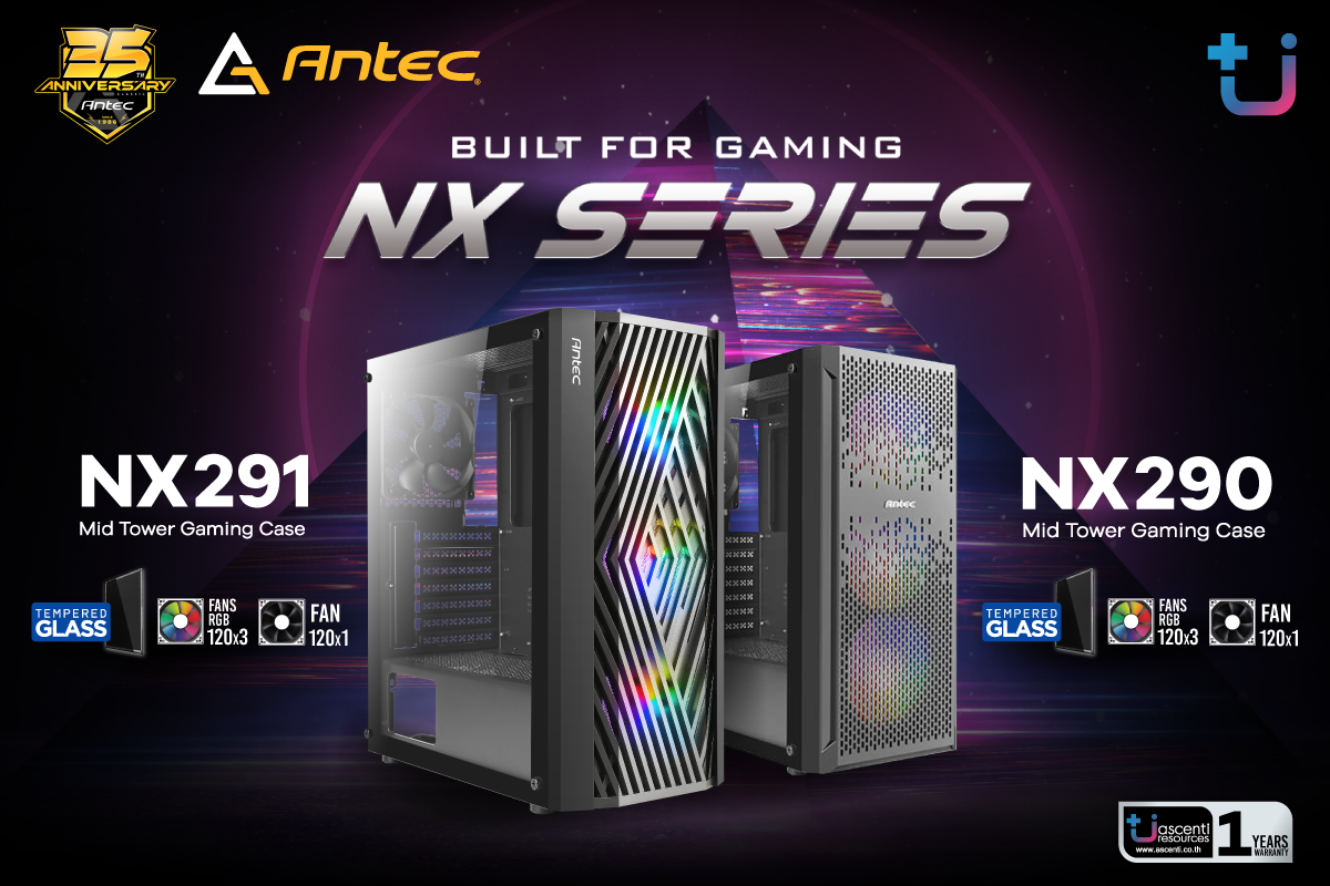 pr news antec nx290nx291 x Ascenti เปิดตัว Antec NX290 และ NX291 เคสสำหรับเกมเมอร์ ฟังก์ชั่นจัดเต็ม ราคาเพียง 1,290 บาท ถูกมากๆ คุ้มสุดๆ