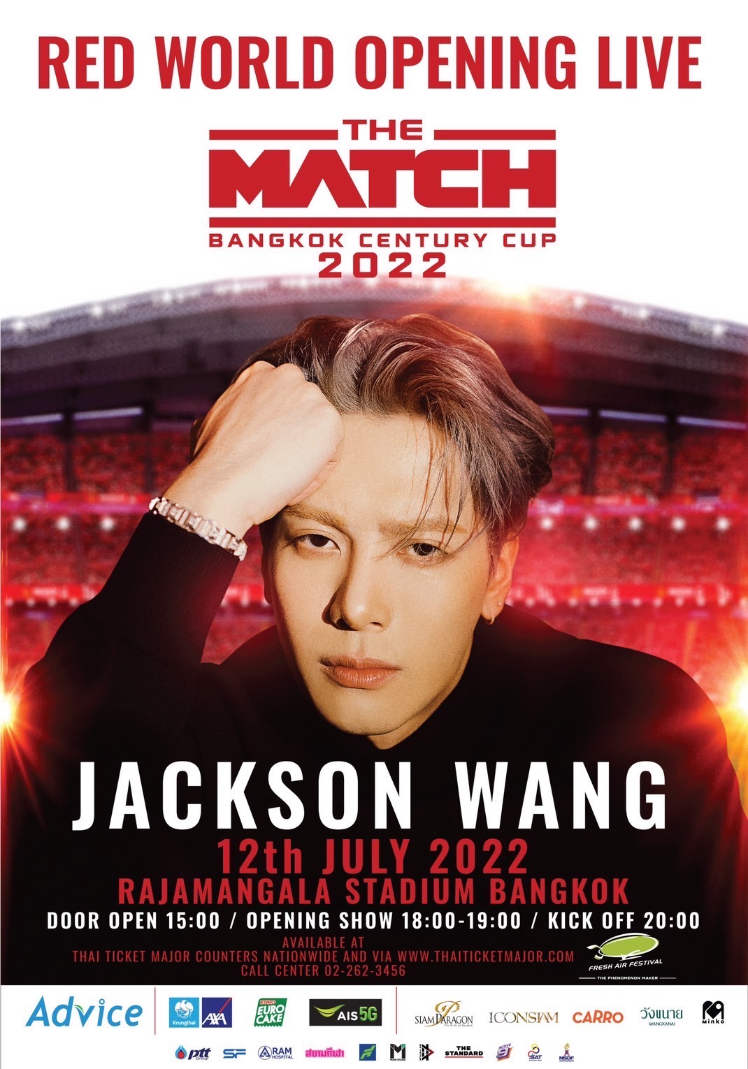 jackson wang แอดไวซ์ เปิดจำหน่ายบัตร‘ศึกแดงเดือด’ THE MATCH: Bangkok Century Cup 2022  จัดไปจุก ๆ กับสิทธิพิเศษมากกว่าใคร เข้าชมการซ้อมของทั้ง 2 ทีมระดับโลก และโชว์เปิดงานสุดมันส์จาก แจ็คสัน หวัง วง GOT7 