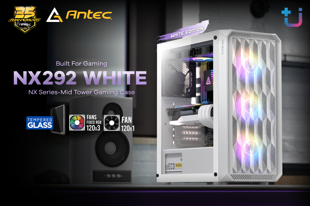 Ascenti เปิดตัวเคสสุดคุ้ม รุ่นใหม่ล่าสุด Antec NX292 WHITE เคสที่สร้างมาเพื่อเกมเมอร์ ฟังก์ชั่นจัดเต็ม ราคาสุดคุ้ม!!