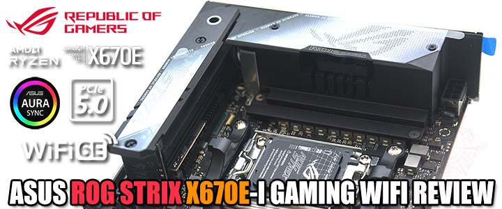 asus-rog-strix-x670e-i-gaming-wifi-review