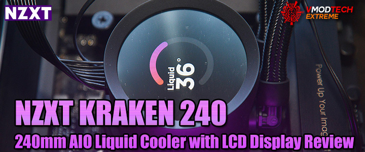kraken 240 240mm aio liquid cooler with lcd display review NZXT KRAKEN 240 REVIEW