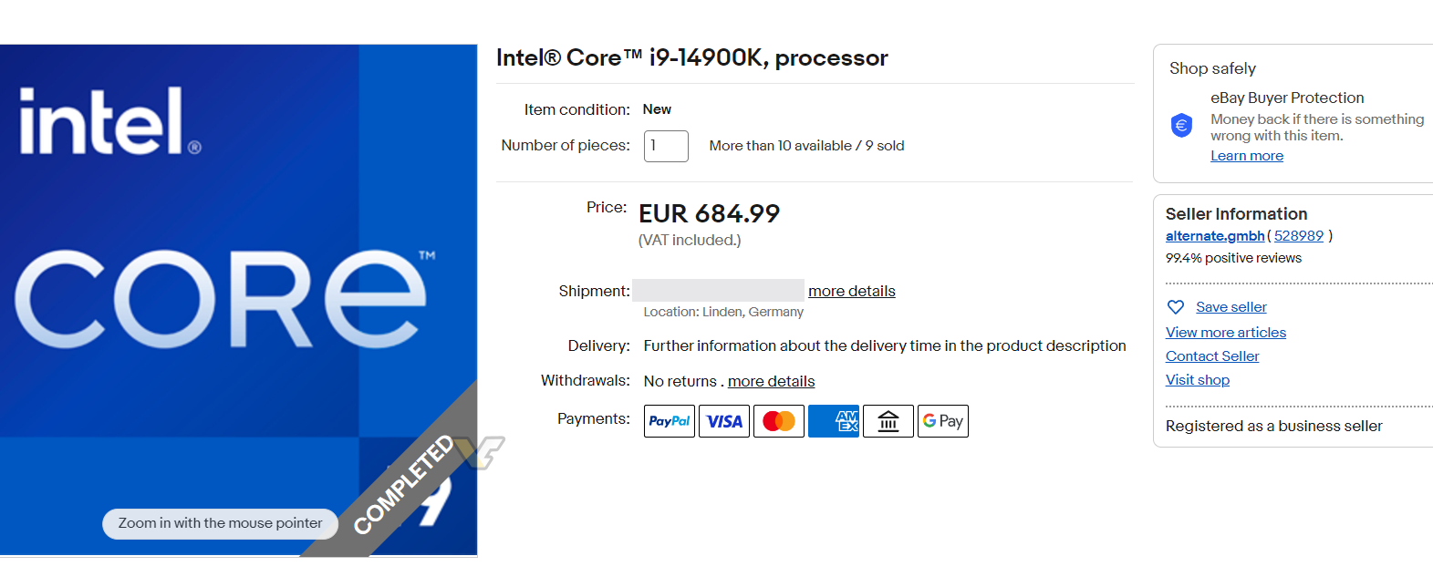 14900k ebay 1 หลุดซีพียู Intel Core i9 14900K รุ่นใหม่ล่าสุดอย่างน้อย 9ตัว ถูกจำหน่ายโดยผู้ค้าปลีกชาวเยอรมันในราคา 685ยูโร หรือประมาณ 26,202 บาท