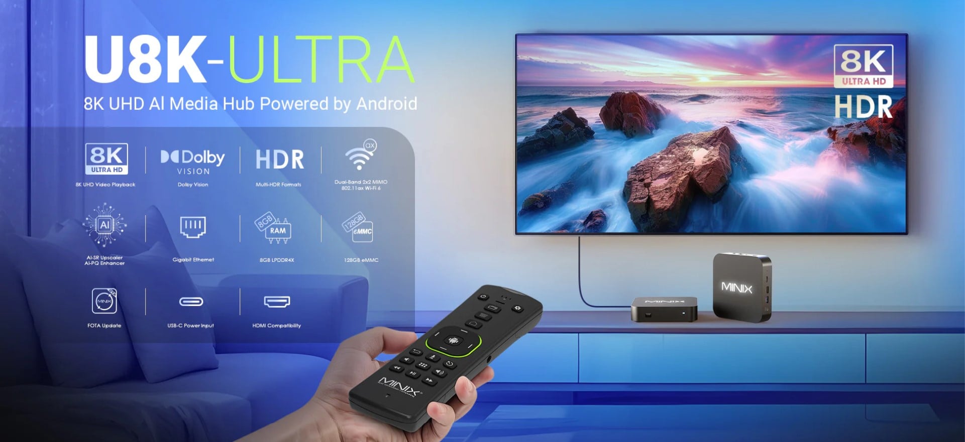  MINIX เปิดตัว U8K ULTRA 8K UHD Al Media Hub Powered by Android ฮับมีเดีย AI สุดล้ำที่อัพสเกลภาพให้คมชัดระดับ 8K 