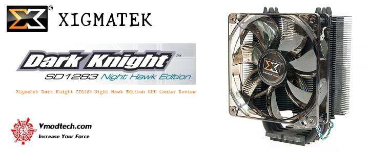 Xigmatek Dark Knight SD1283 Night Hawk Edition CPU Cooler Review